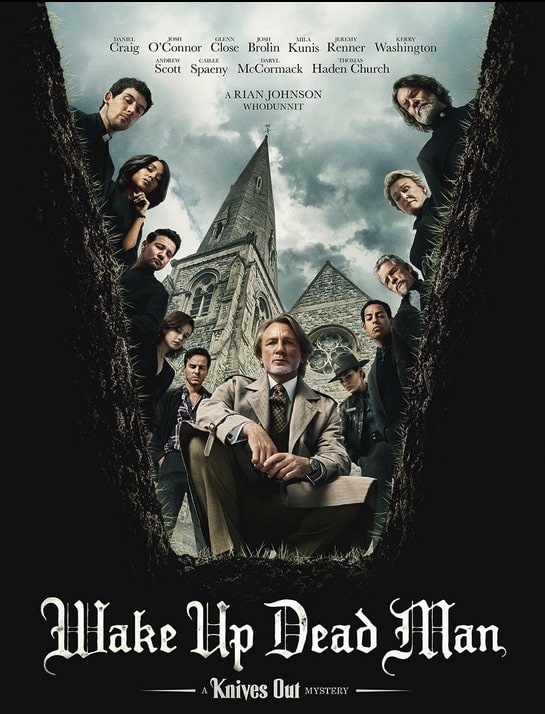 Netflix映画『ナイブズ・アウト: ウェイク・アップ・デッドマン』(Wake Up Dead Man: A Knives Out Mystery)